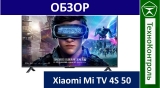 Текстовый обзор Xiaomi Mi TV 4S 50
