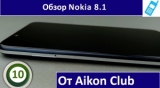 Плашка видео обзора 3 Nokia 8.1