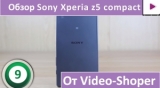 Плашка видео обзора 4 Sony Xperia Z5 Compact