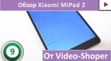 Плашка видео обзора 6 Xiaomi MiPad 2